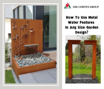 How to Use Metal Water Features in Any Size Garden Design?